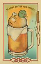Load image into Gallery viewer, He Liked to Try New Things - Print By Arna Miller