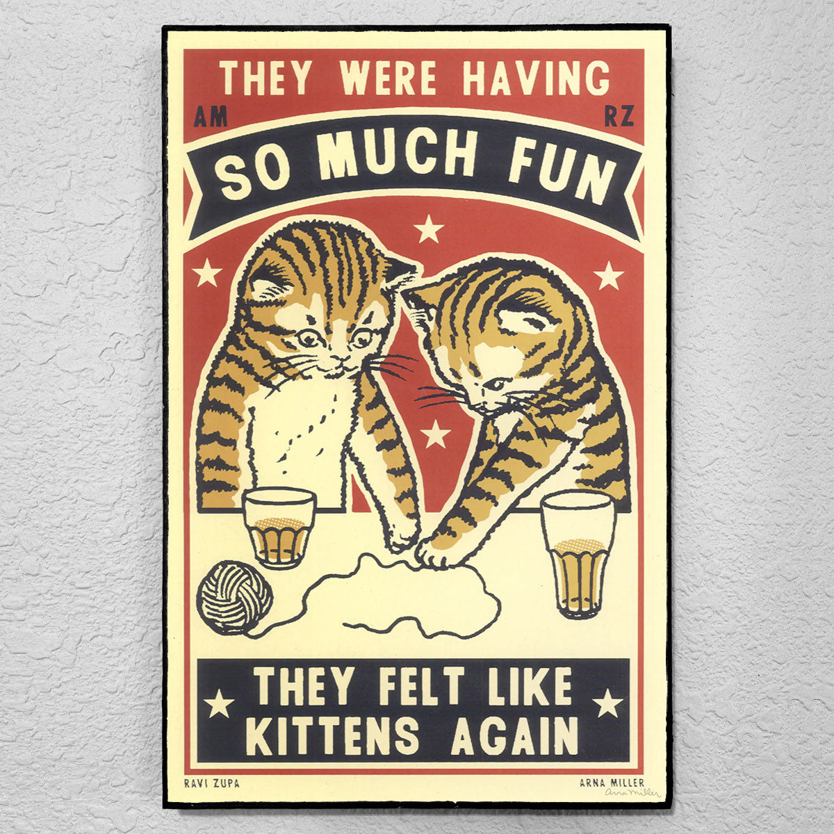 Kittens Again - Drunk Cat Series Screen Print by Arna Miller