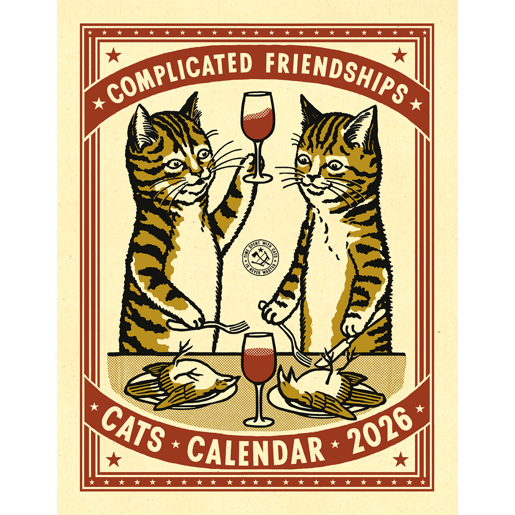 Complicated Friendship Cats - 2026 Calendar