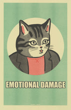 Load image into Gallery viewer, Emotional Damage Meme - Steven He x Arna Miller
