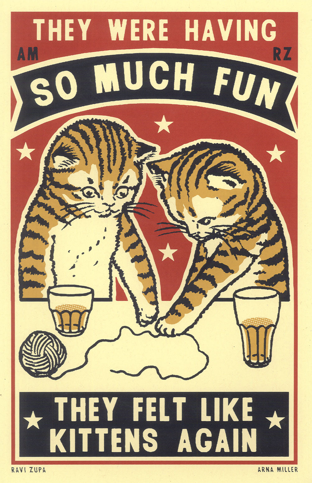 Kittens Again - Drunk Cat Series Screen Print by Arna Miller