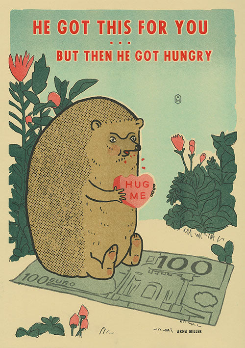 He Got This for You but Then He Got Hungry - Print By Arna Miller